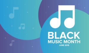 JUNE IS AFRICAN AMERICAN MUSIC APPRECIATION MONTH – Black Women's Agenda