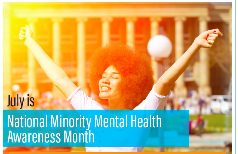 July is National Minority Mental Health Awareness Month