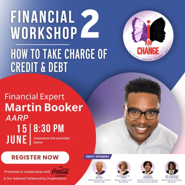 Join the BWA Financial Workshop 2 on June 15th at 8:30 pm ET to learn how to take charge of credit and debt. 

Register here: bit.ly/3oUn3So 

Join live: https://bit.ly/3P2MlIP 

#bwaeconomicfreedom #iamthechange #bwainc