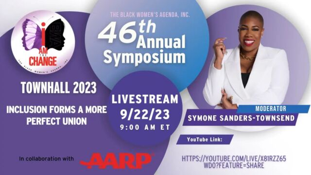 LIVESTREAM EVENT: Join the Black Women's Agenda, Inc. Annual Symposium Townhall LIVE  - Friday, September 22, 2023, at 9:00 am ET for a conversation:
“Inclusion Forms a More Perfect Union - THE MANY CONNECTONS TO MENTAL WELLNESS”

Symone Sanders-Townsend, host of "SYMONE” on MSNBC and MSNBC on Peacock will lead an in-depth conversation with BWA's expert  panel discussing those areas critical to the mental health and wellness of the African American family.

Watch live, Friday at 9 am ET:
https://youtube.com/live/X81rZZ65wd0?feature=share

#bwabettertogether #bwaiamthechange #bwa-inc